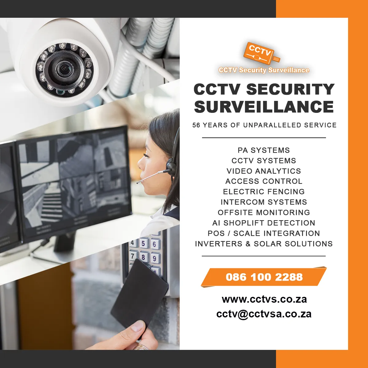 CCTV Security Surveillance services: CCTV systems, video analytics, access control, electric fencing, intercoms, offsite monitoring, shoplift detection and solar
