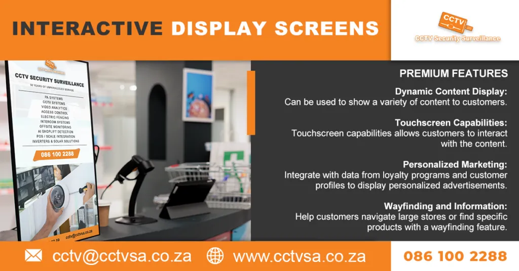 Interactive display screens in a store for dynamic content, touchscreen help, personalised marketing and wayfinding